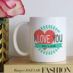 Kişiye Özel I Love You Tasarımlı Kupa Bardak