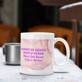 Anneler Gününe Özel Baskılı Kupa Bardak - Model 52 - Kişiye Özel Baskılı