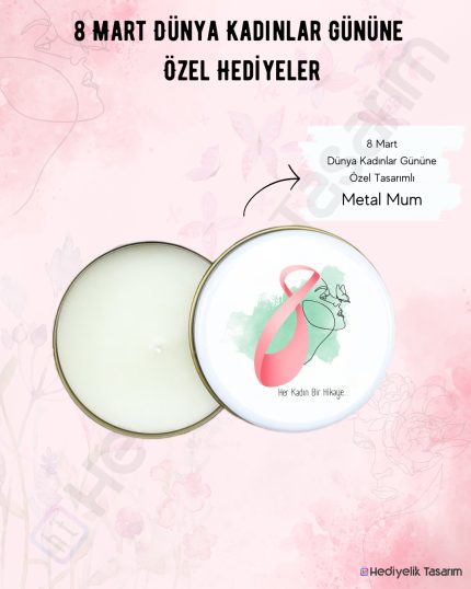 Kadınlar Gününe Özel Metal Mum Kutu